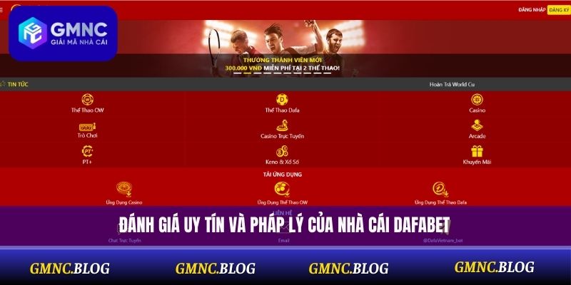 Đánh giá uy tín và pháp lý của nhà cái Dafabet