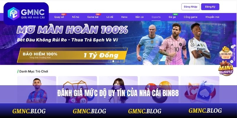 Đánh giá mức độ uy tín của nhà cái Bin88