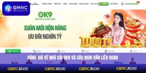 Nhà Cái OK9 Lừa Đảo