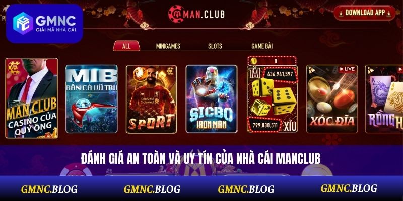 Đánh giá an toàn và uy tín của nhà cái Manclub