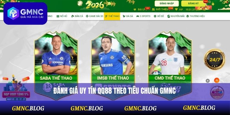 Đánh giá uy tín QQ88 theo tiêu chuẩn GMNC