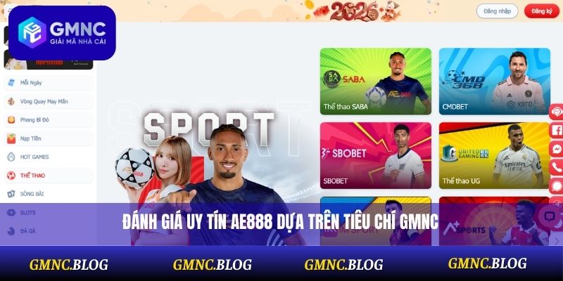 Đánh giá uy tín AE888 dựa trên tiêu chí GMNC