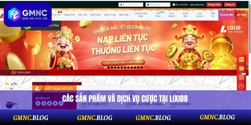 Các sản phẩm và dịch vụ cược tại Lixi88