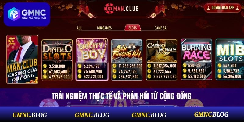 Trải nghiệm thực tế và phản hồi từ cộng đồng